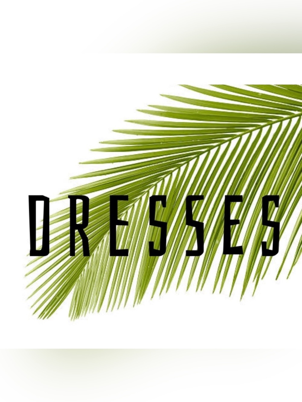Dresses